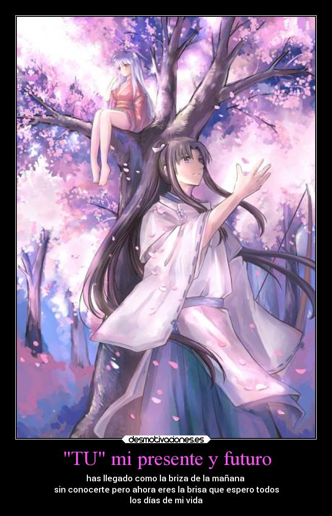 TU mi presente y futuro - 