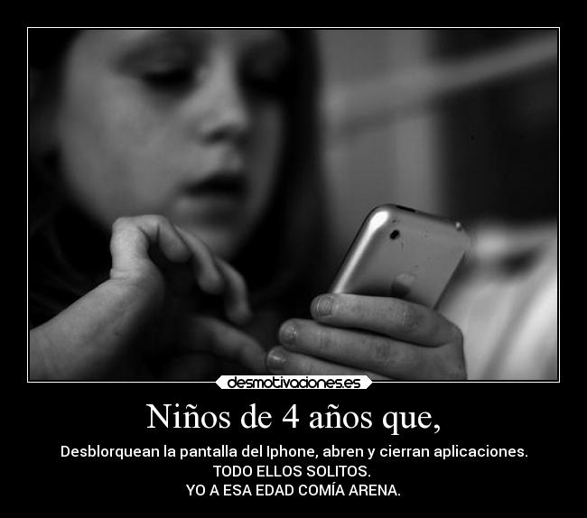 Niños de 4 años que, -