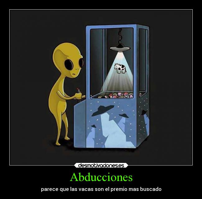 Abducciones - parece que las vacas son el premio mas buscado