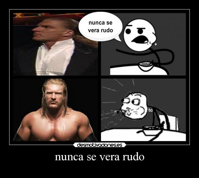 nunca se vera rudo -