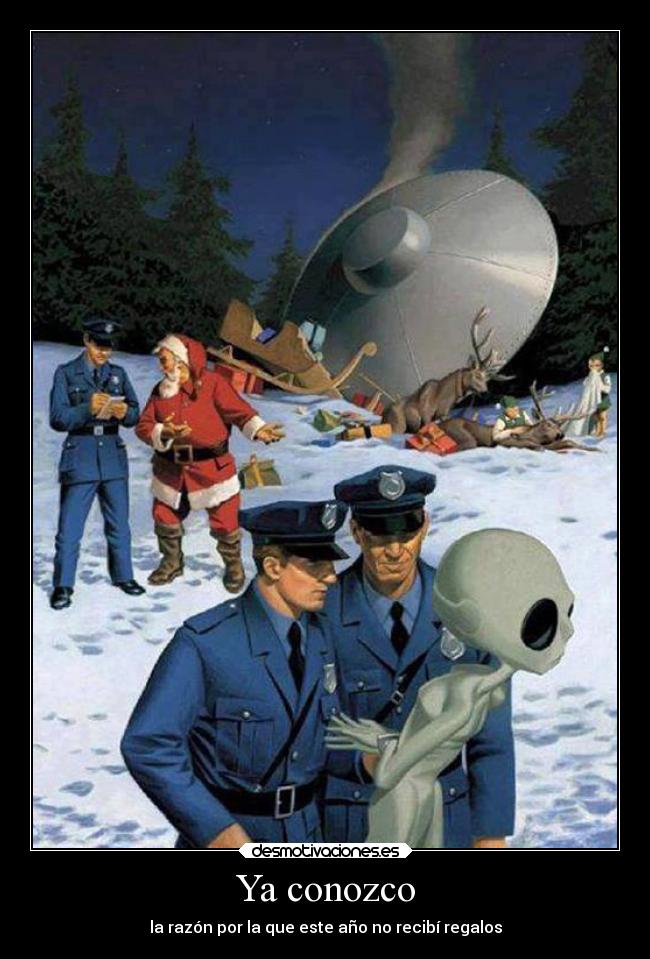 Ya conozco - la razón por la que este año no recibí regalos