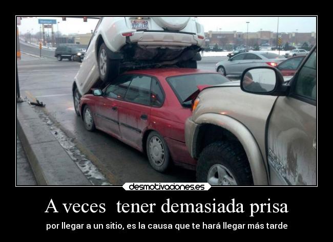 carteles coche frena mete literlalmente debajo otro desmotivaciones