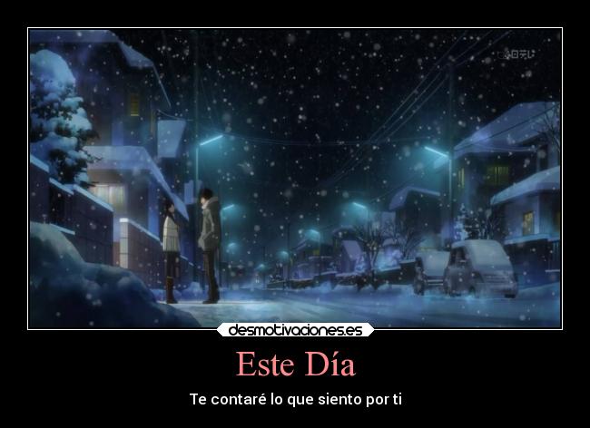 Este Día - Te contaré lo que siento por ti