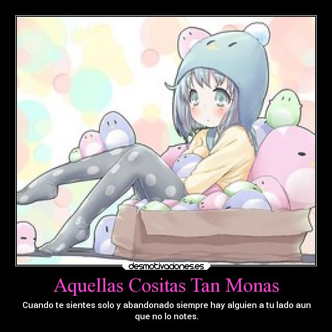 Aquellas Cositas Tan Monas - 