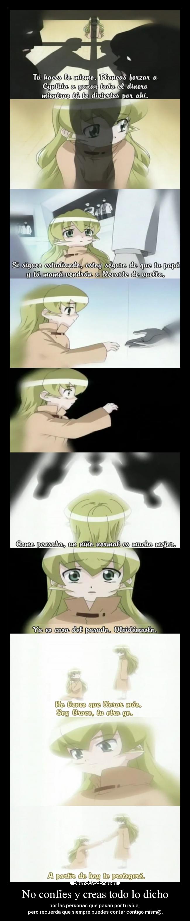 No confíes y creas todo lo dicho -