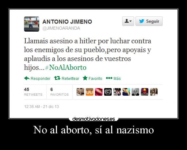 No al aborto, sí al nazismo - 