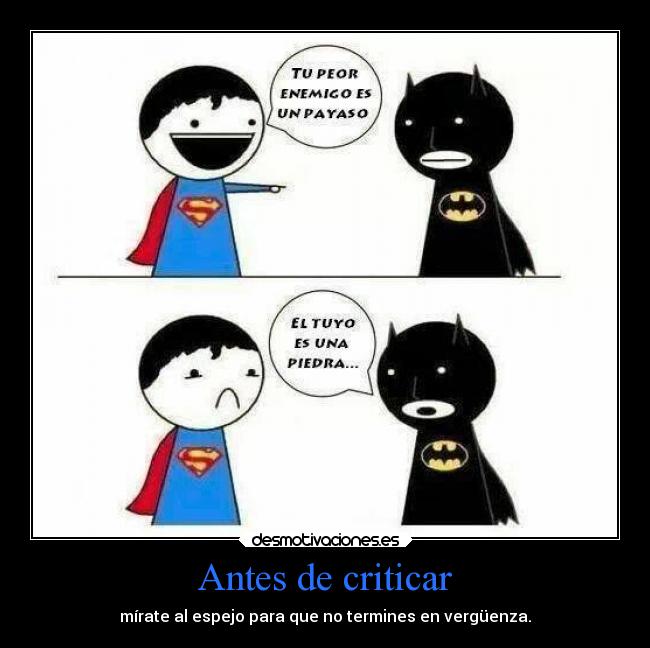 Antes de criticar - 