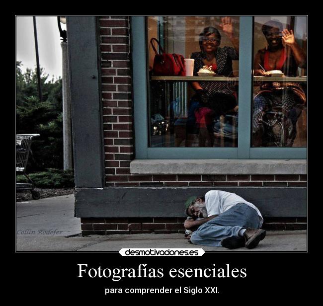 Fotografías esenciales - para comprender el Siglo XXI.