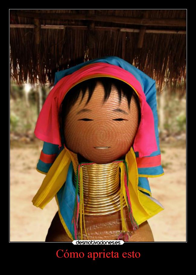 Cómo aprieta esto -