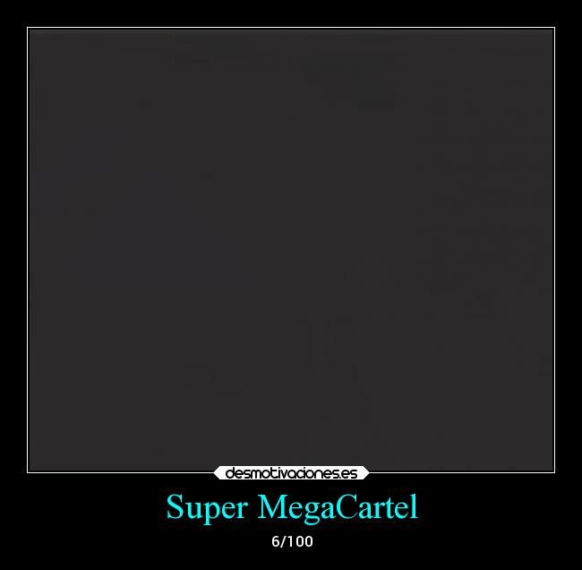 Super MegaCartel - 