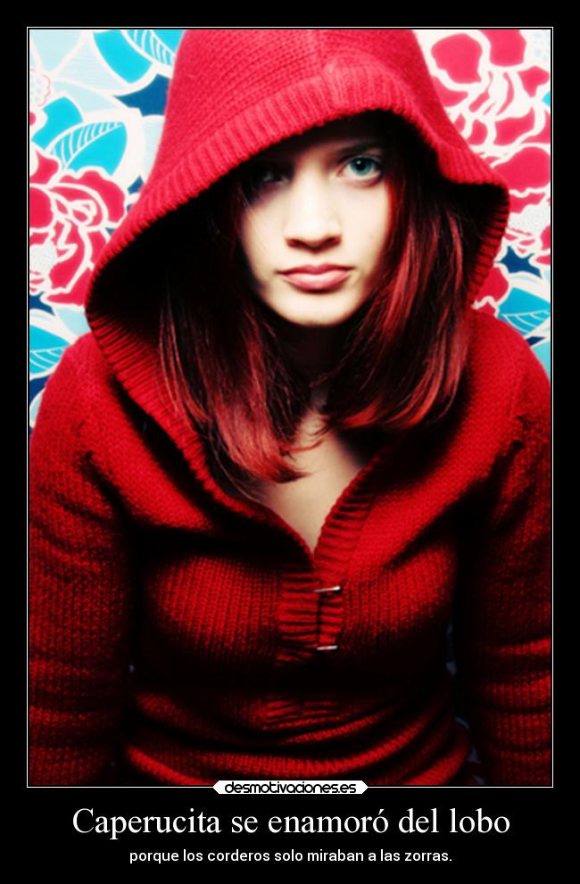Caperucita se enamoró del lobo - 