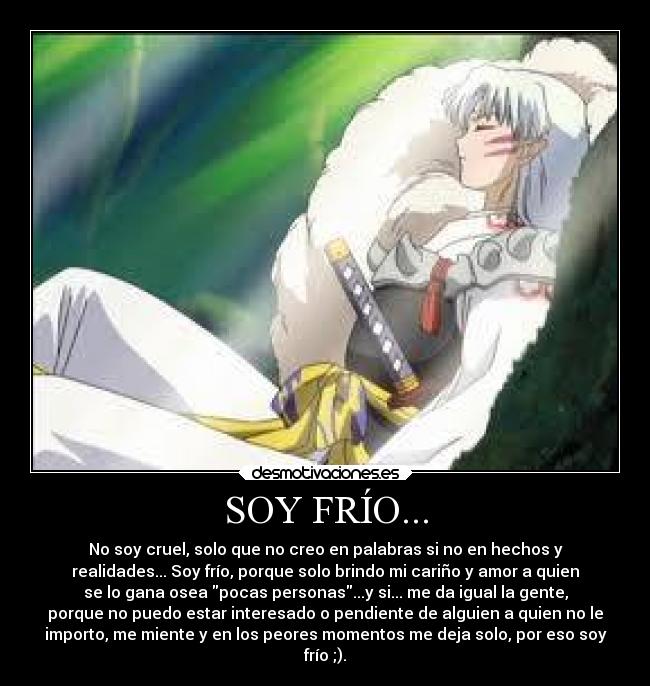 SOY FRÍO... -