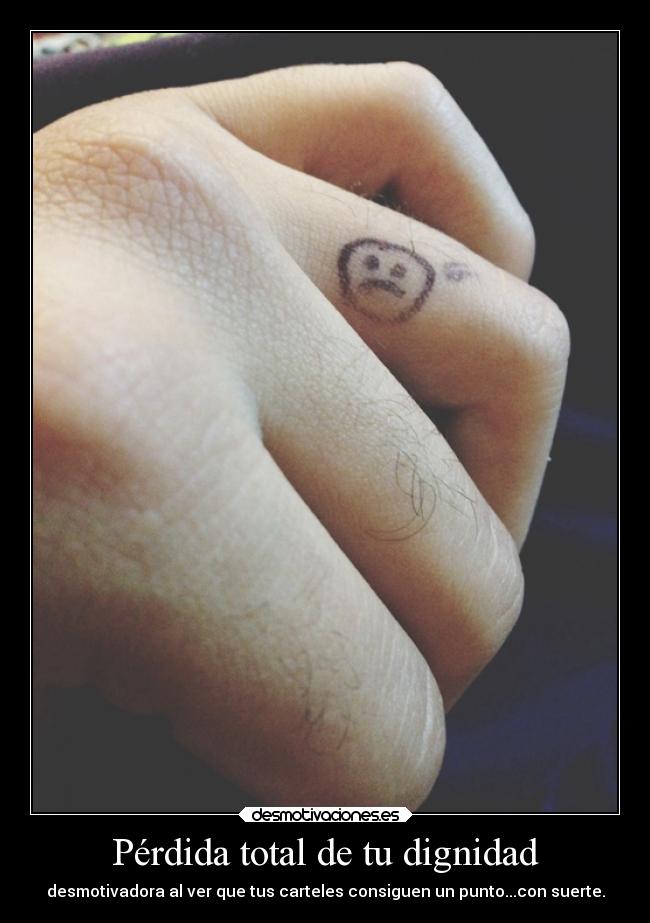 Pérdida total de tu dignidad - 