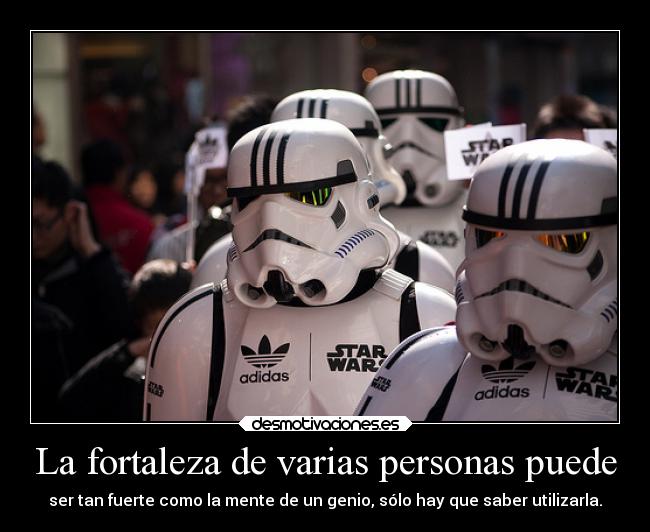 La fortaleza de varias personas puede -