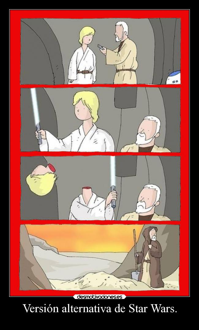 Versión alternativa de Star Wars. - 
