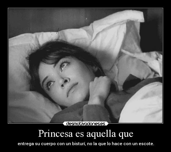 Princesa es aquella que - 