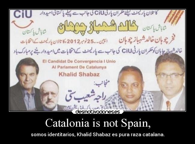 Catalonia is not Spain, - 