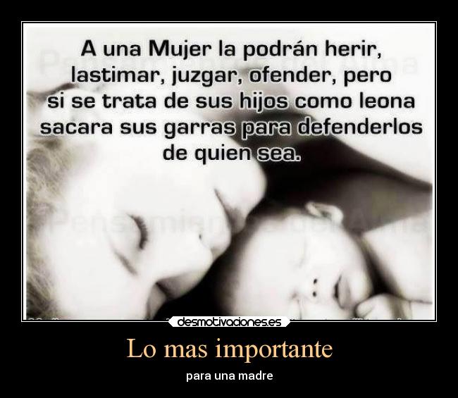 Lo mas importante - para una madre