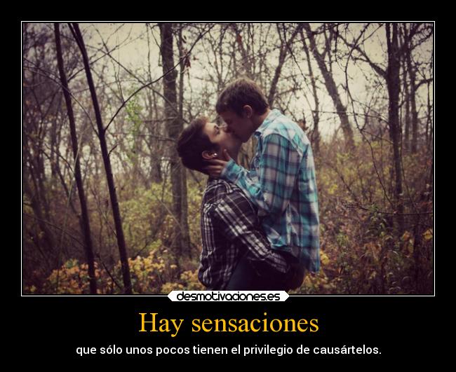 Hay sensaciones -