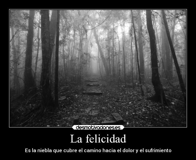 La felicidad - 
