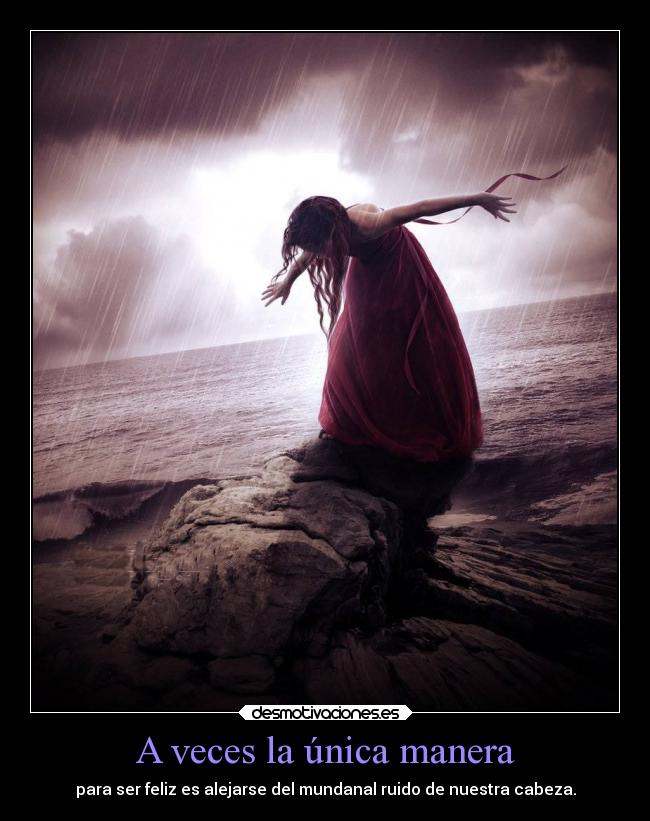 A veces la única manera -