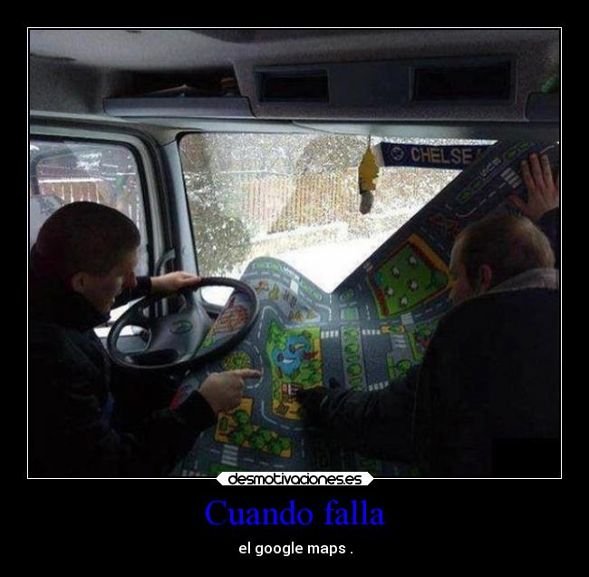 carteles graciosas google maps desmotivaciones