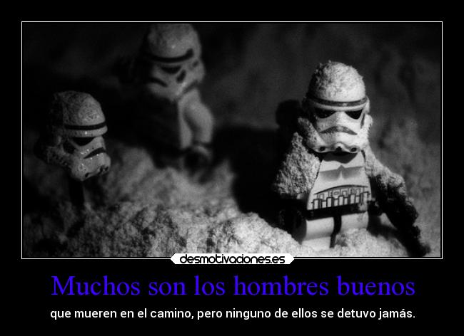 Muchos son los hombres buenos -
