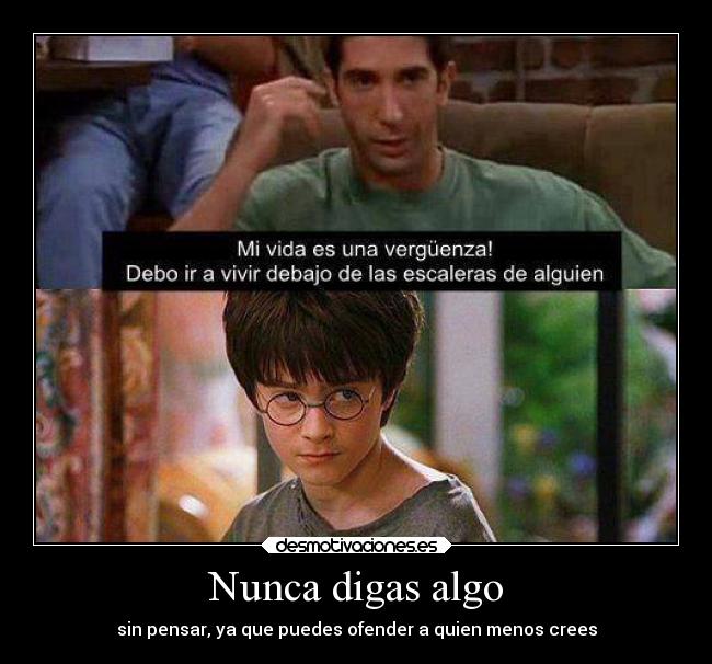Nunca digas algo -