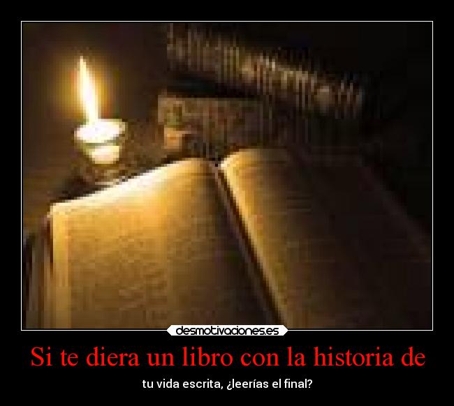 Si te diera un libro con la historia de -