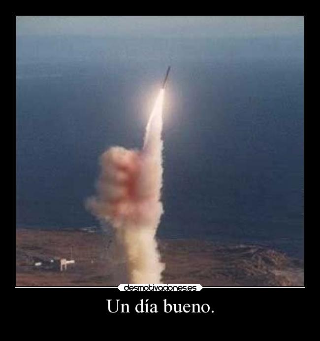 Un día bueno. - 