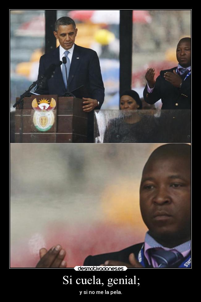 Si cuela, genial; - 