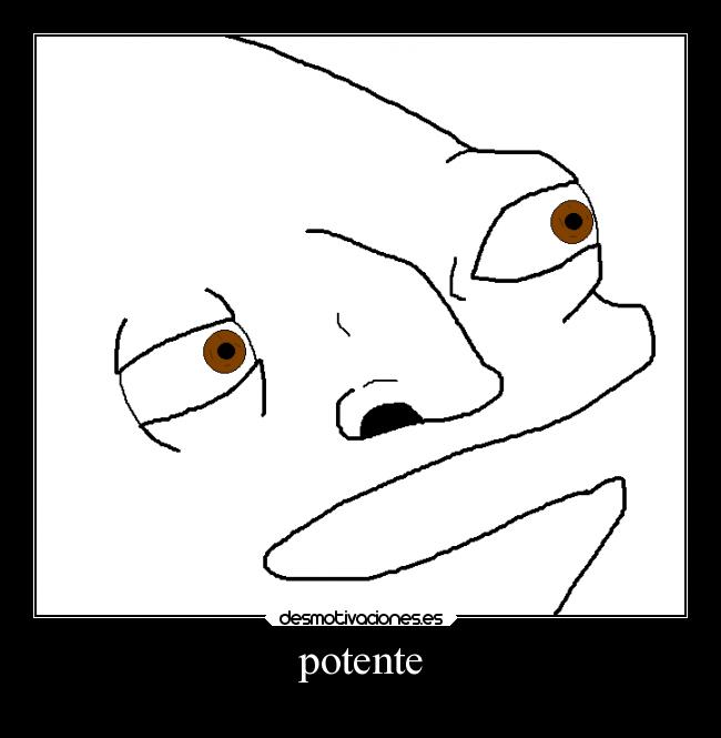 potente -