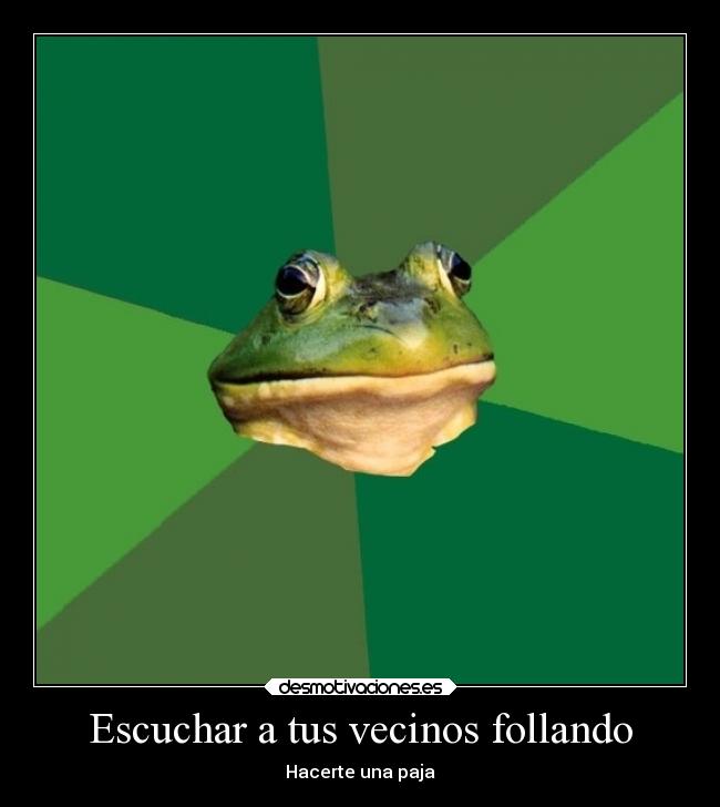 Escuchar a tus vecinos follando - Hacerte una paja