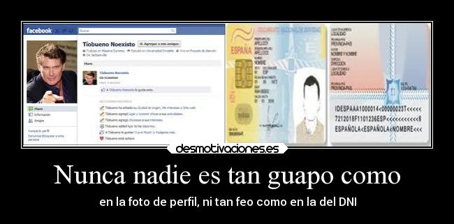 carteles humor perfil guapo feo dni desmotivaciones