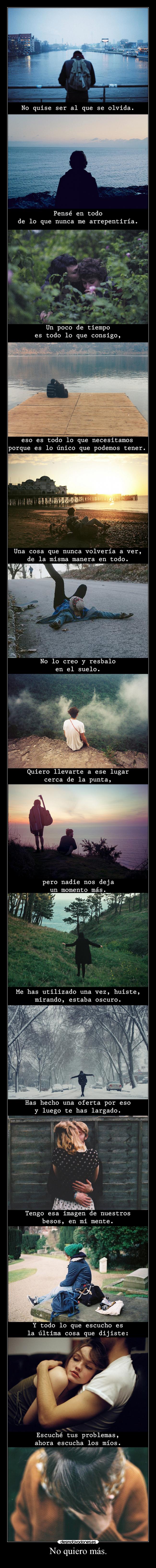 No quiero más. - 