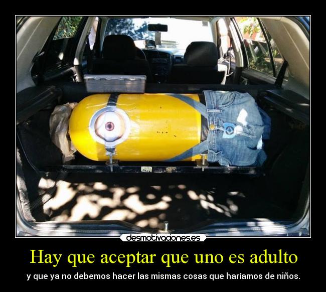 Hay que aceptar que uno es adulto -