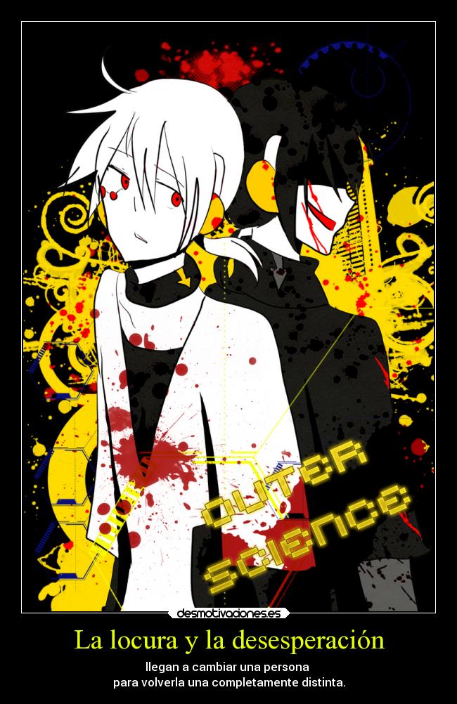 La locura y la desesperación - 