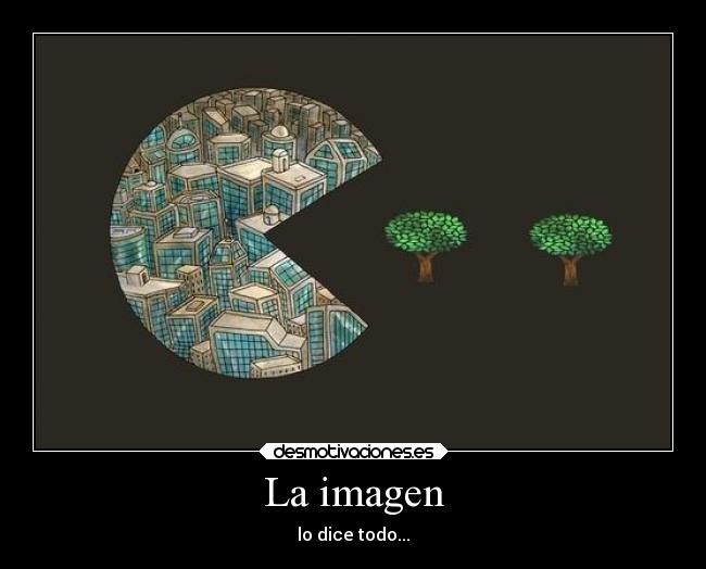 La imagen - lo dice todo...