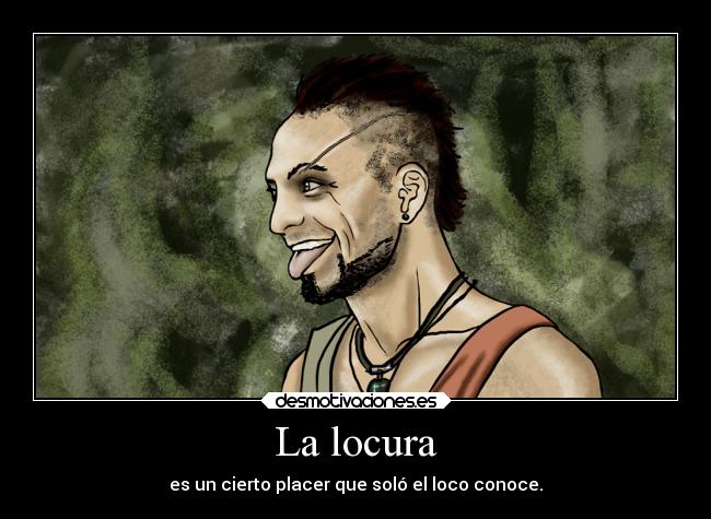 La locura - 