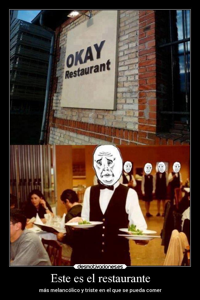 Este es el restaurante -