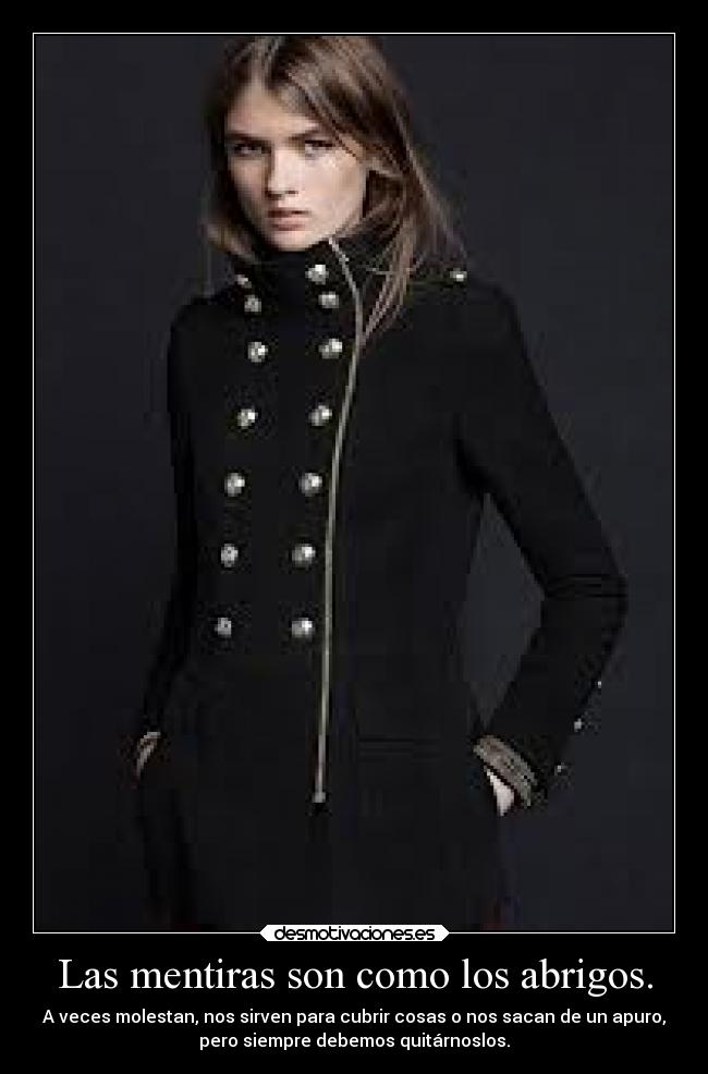 carteles mentira abrigo molestan ayuudan cubren quitar son iguales desmotivaciones