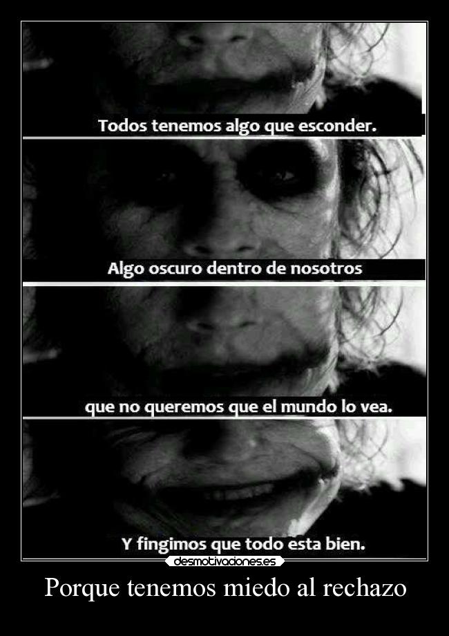 Porque tenemos miedo al rechazo - 