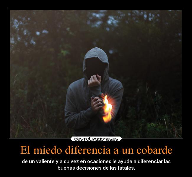 carteles miedo miedo salvacion los cobardes desmotivaciones