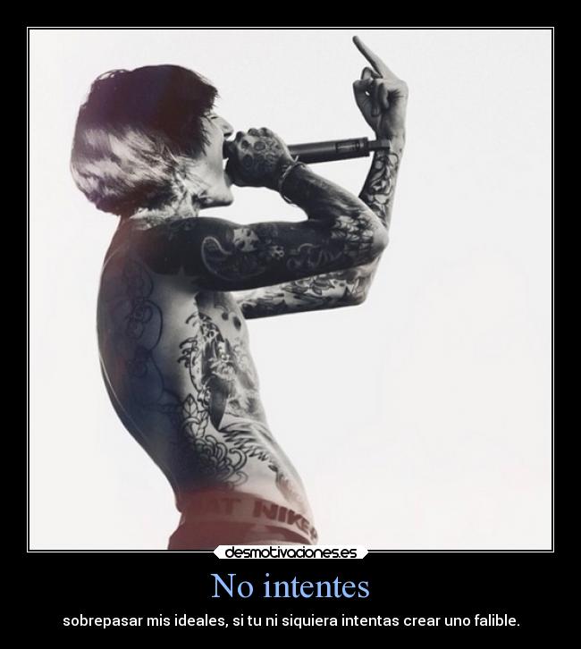 No intentes - 