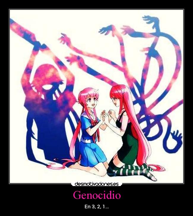 Genocidio - En 3, 2, 1...