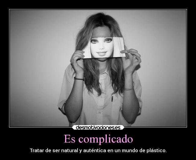 Es complicado -