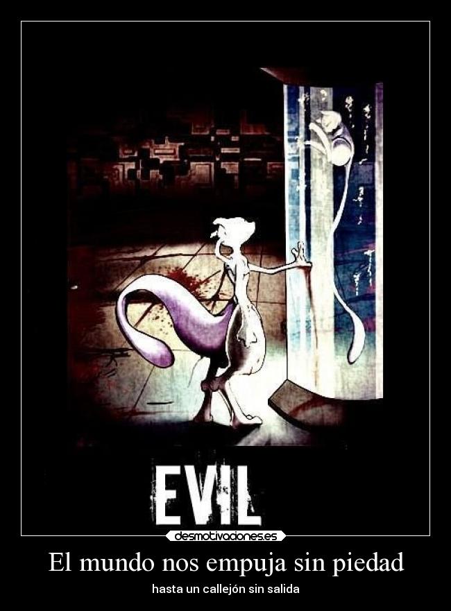 carteles mundo anime esperanza pokemon mewtwo mew maldad elbuskador1 desmotivaciones
