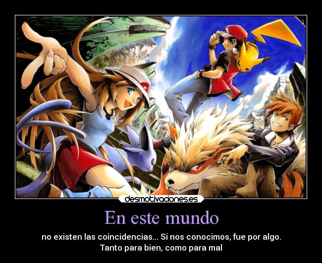 carteles mundo pokemon anime red blue green adventures special desmotivaciones