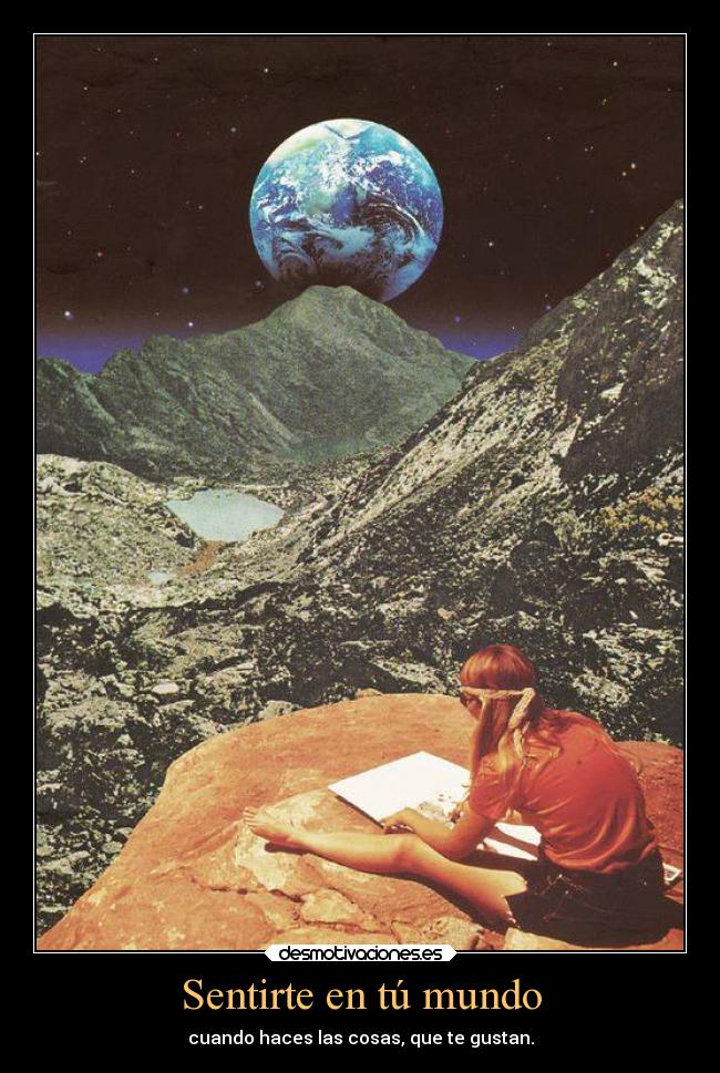 Sentirte en tú mundo -