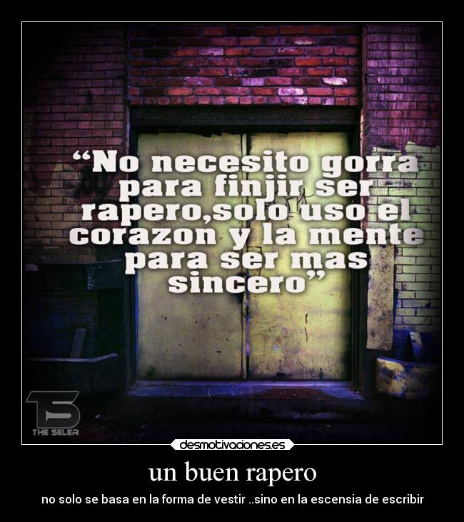 un buen rapero -
